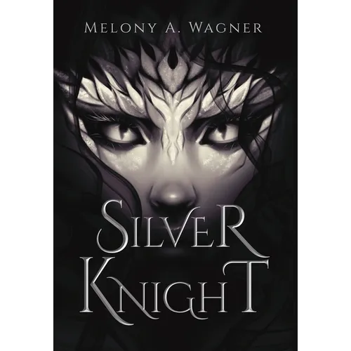 Silver Knight - Hardcover
