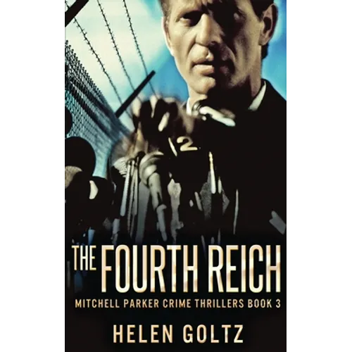 The Fourth Reich - Hardcover