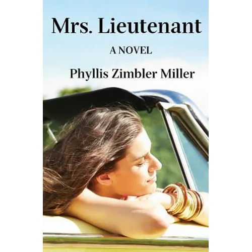 Mrs. Lieutenant: A Women's Friendship Novel - Paperback