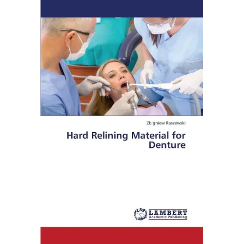 Hard Relining Material for Denture - Paperback