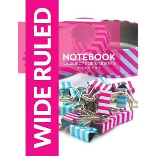 Wide Ruled Notebook - 3 Subject For Students - Paperback