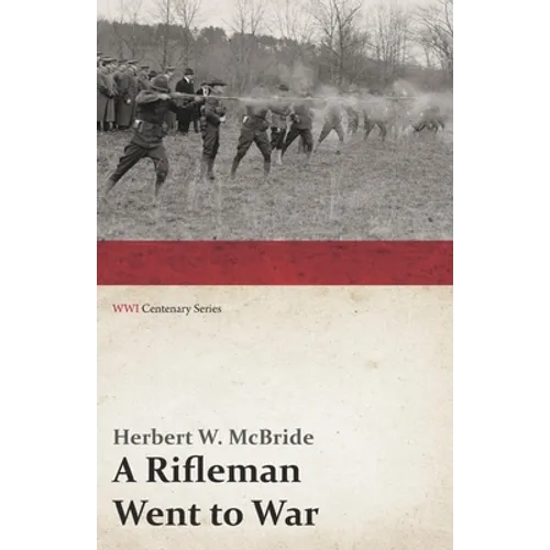 A Rifleman Went to War - Paperback