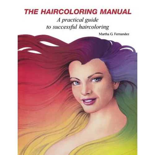 The Haircoloring Manual - Paperback
