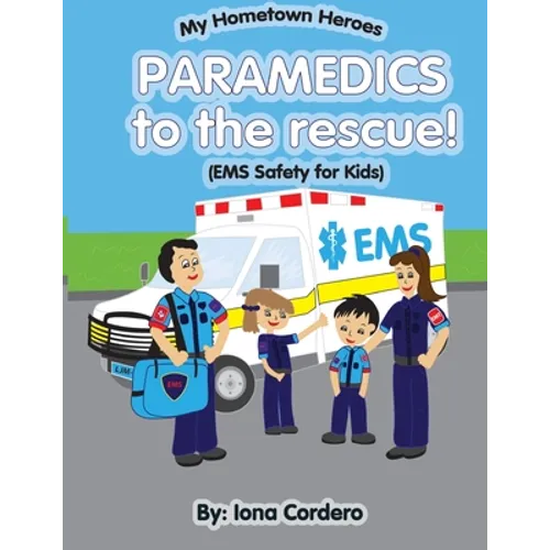 Paramedics To The Rescue - Paperback
