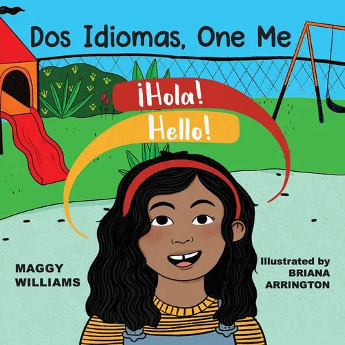 Dos Idiomas, One Me: A Bilingual Reader - Paperback