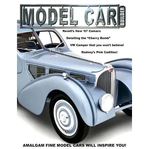 Model Car Builder No. 17: Tips, Tricks, How-Tos, and Feature Cars! - Paperback