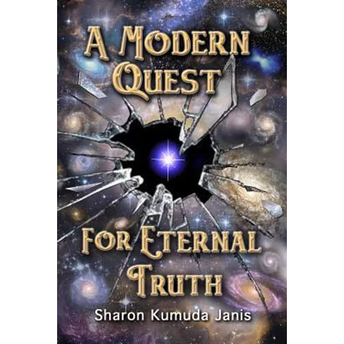 A Modern Quest For Eternal Truth - Paperback