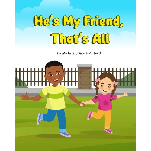 He's My Friend, That's All - Paperback