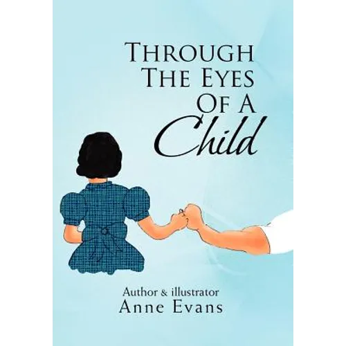 Through the Eyes of a Child - Hardcover