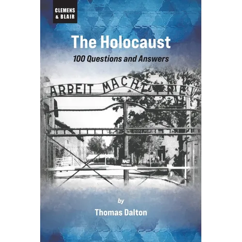 The Holocaust: 100 Questions and Answers - Paperback