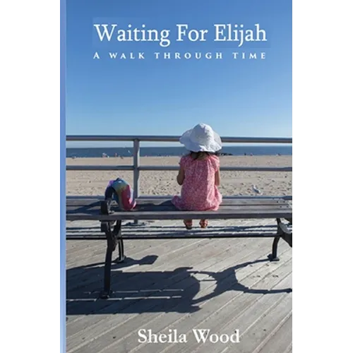 Waiting For Elijah - Paperback
