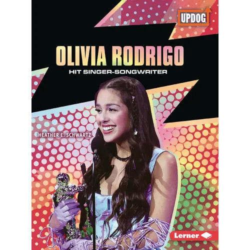 Olivia Rodrigo: Hit Singer-Songwriter - Paperback