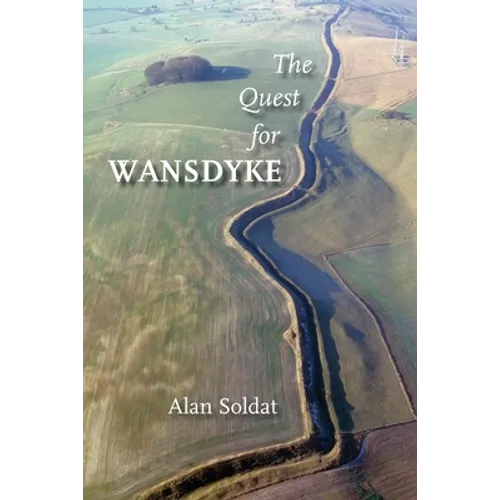 The Quest for Wansdyke - Paperback
