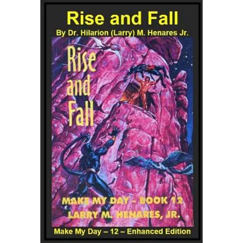 Rise and Fall: Make My Day - 12 - Enhanced Edition - Paperback