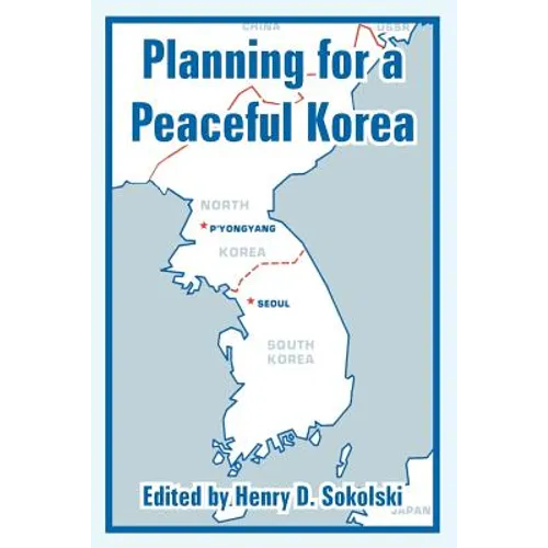 Planning for a Peaceful Korea - Paperback