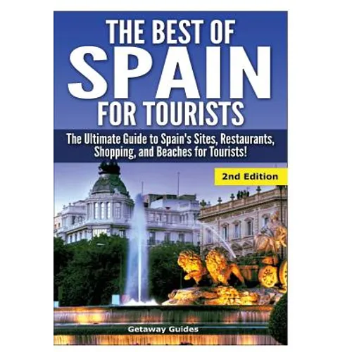 The Best of Spain for Tourists - Hardcover