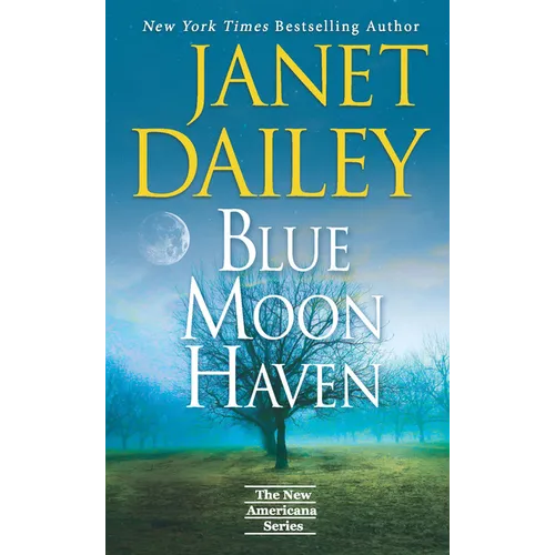 Blue Moon Haven - Library Binding