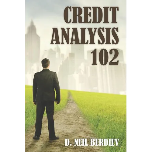 Credit Analysis 102 - Paperback