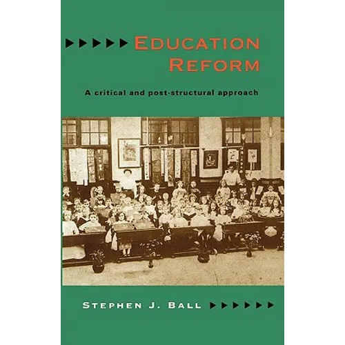Education Reform - Paperback