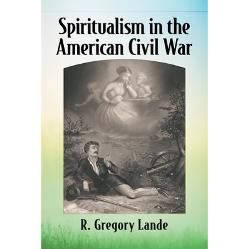 Spiritualism in the American Civil War - Paperback