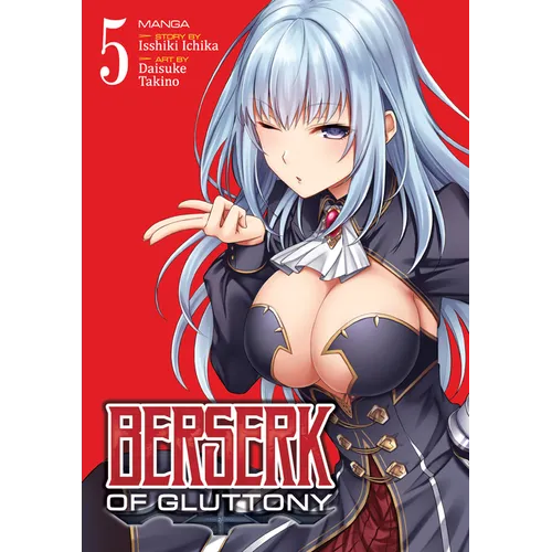 Berserk of Gluttony (Manga) Vol. 5 - Paperback