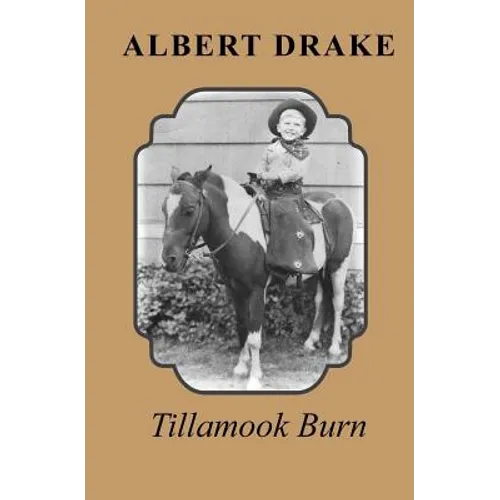 Tillamook Burn - Paperback