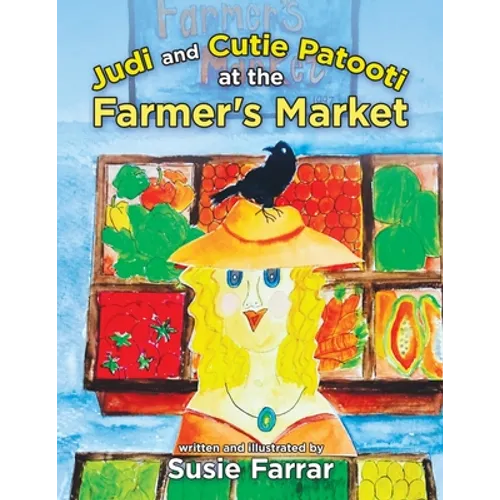 Judi and Cutie Patooti at the Farmer's Market - Paperback