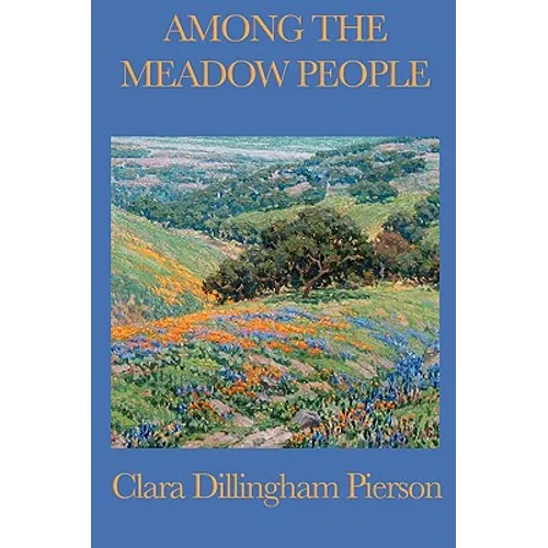 Among the Meadow People - Paperback