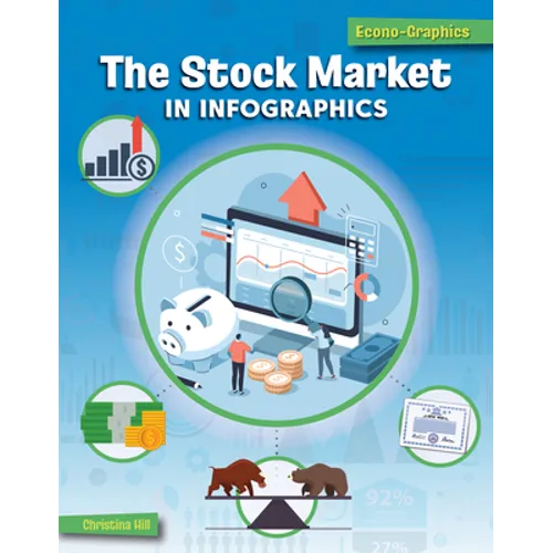 The Stock Market in Infographics - Library Binding