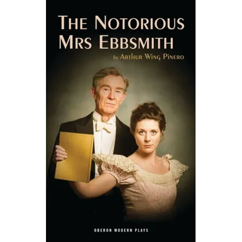 Notorious Mrs Ebbsmith (Revised) - Paperback