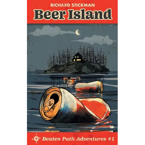 Beaten Path Adventures: Beer Island / Squatch Hunt - Paperback