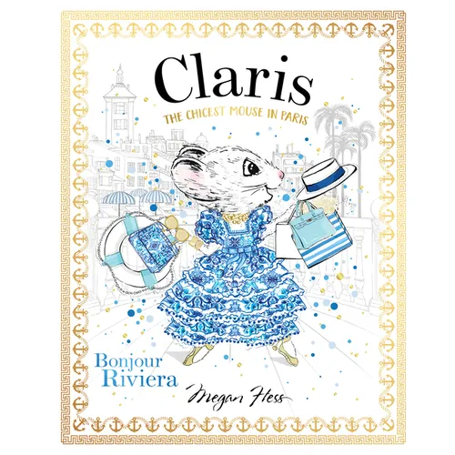 Claris: Bonjour Riviera: Claris #3 - Hardcover
