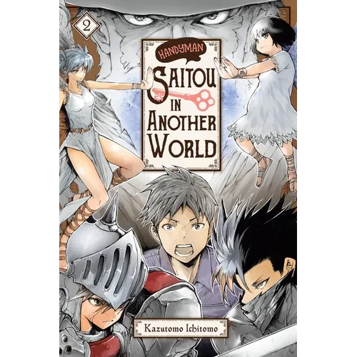 Handyman Saitou in Another World, Vol. 2: Volume 2 - Paperback