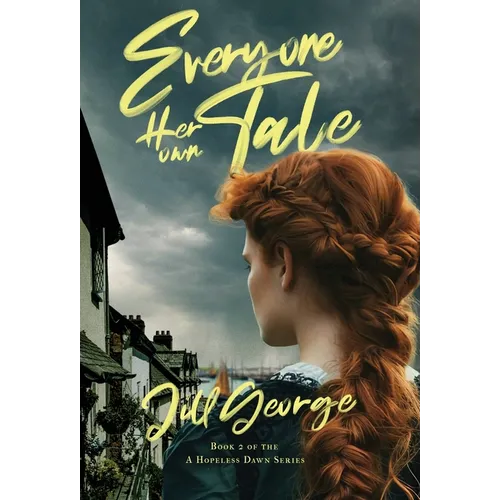 Everyone Her Own Tale - Hardcover