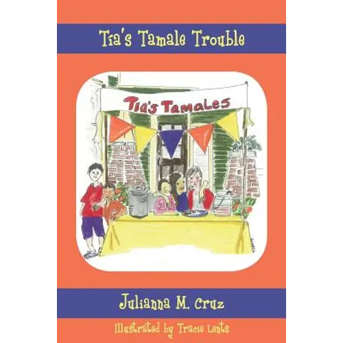 Tia's Tamale Trouble - Paperback