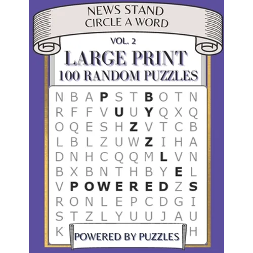 News Stand Circle a Word Vol.2: Large Print 100 Random Puzzles - Paperback