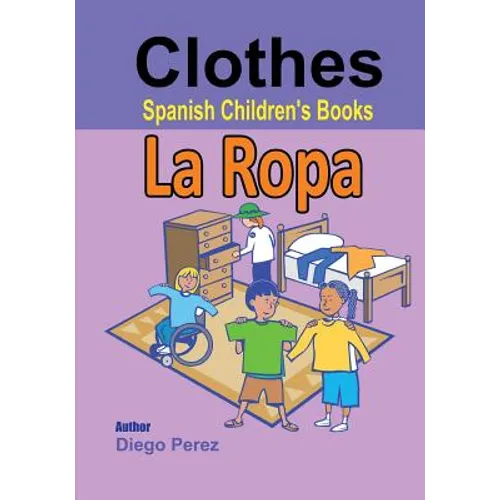 Spanish Children's Books: Clothes - Paperback