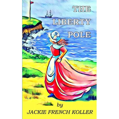 The Liberty Pole - Paperback