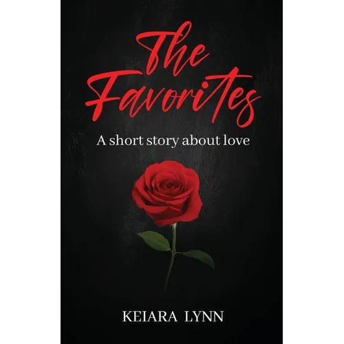 The Favorites: A short story about love - Paperback