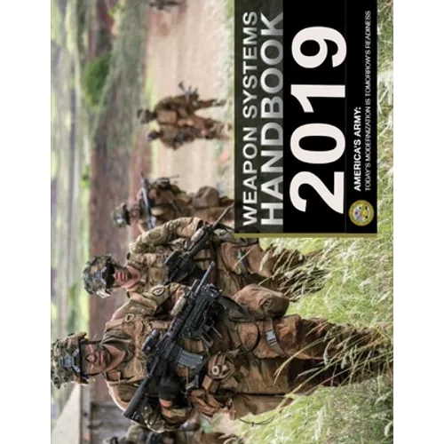 Weapon Systems Handbook: 2019 - Paperback