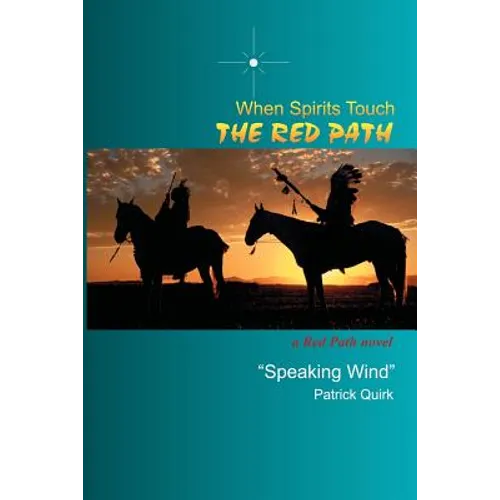 When Spirits Touch the Red Path - Paperback
