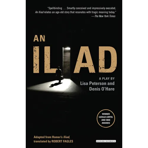An Iliad: A Modern Retelling of Homer's Epic - Paperback