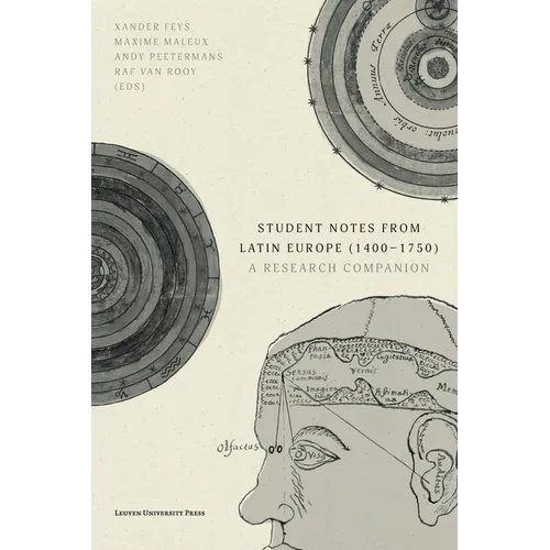 Student Notes from Latin Europe (1400-1750): A Research Companion - Paperback