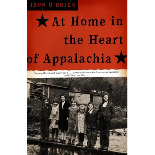 At Home in the Heart of Appalachia: A Memoir - Paperback