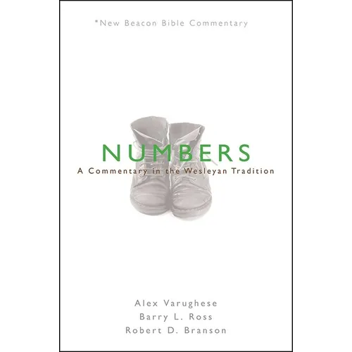 Nbbc, Numbers: A Commentary in the Wesleyan Tradition - Paperback