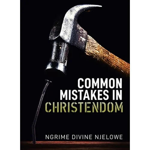 Common Mistakes In Christendom - Paperback