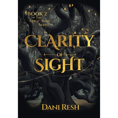 Clarity of Sight - Hardcover