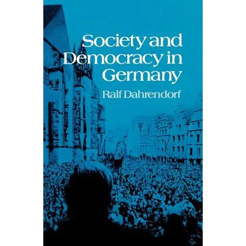 Society and Democracy in Germany - Paperback