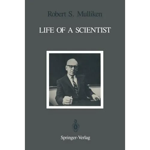 Life of a Scientist: An Autobiographical Account of the Development of Molecular Orbital Theory - Paperback