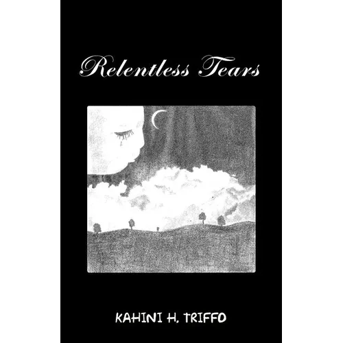 Relentless Tears - Paperback